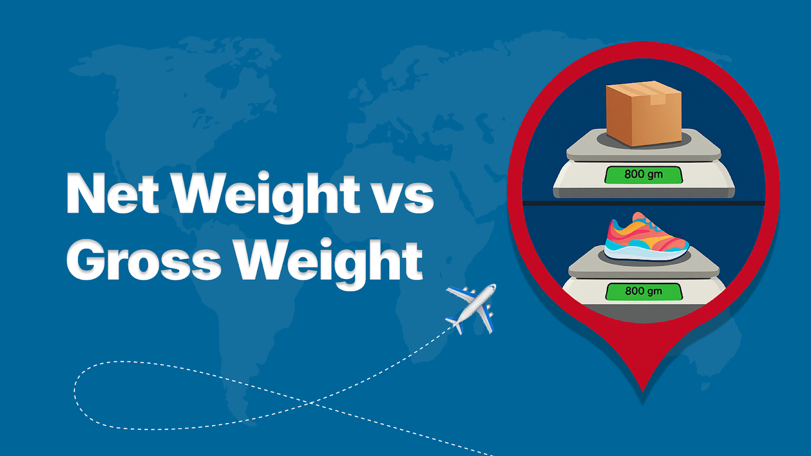 Net Weight vs Gross Weight