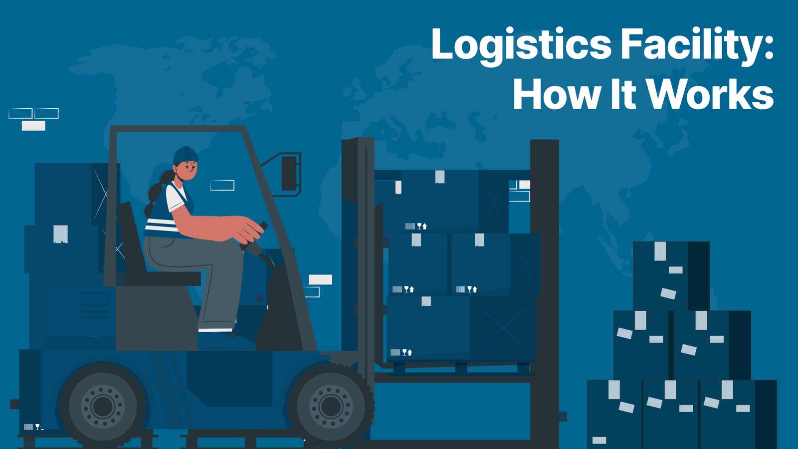 What is a Logistics Facility and How Does It Work?