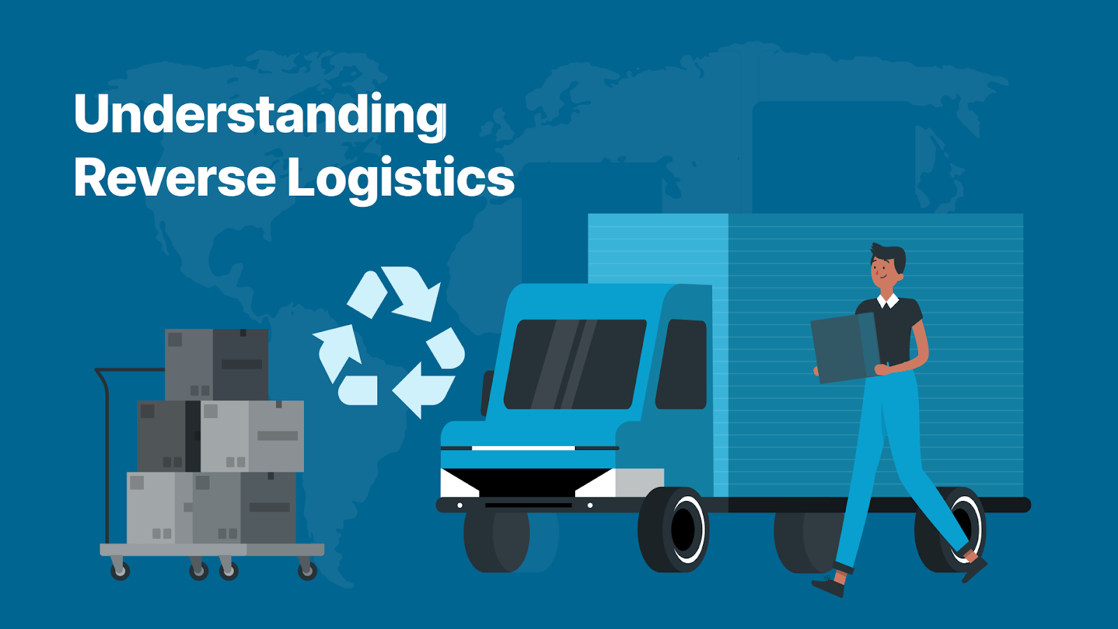 Understanding Reverse Logistics: Process, Challenges, and Opportunities